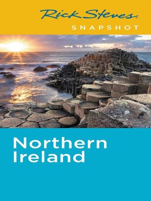 Rick Steves Snapshot Northern Ireland - ebook